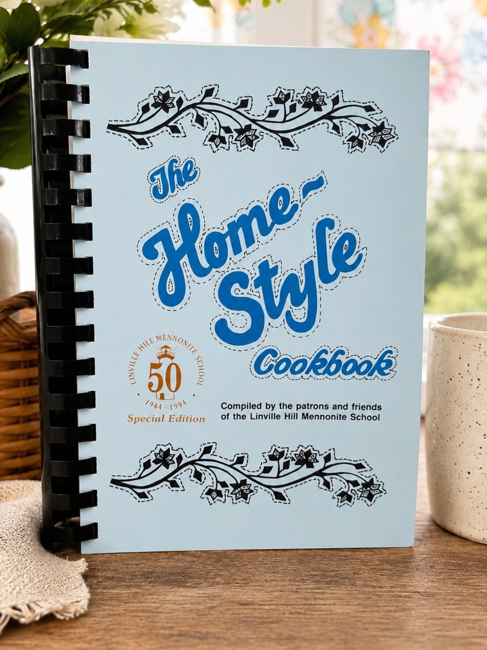 Vintage Spiral Bound Cookbook ‘The Home Style Cookbook’ Linville Hill Mennonite